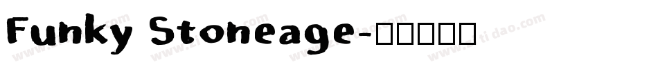 Funky Stoneage字体转换